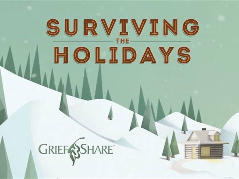 GriefShare's Surviving the Holidays Seminar