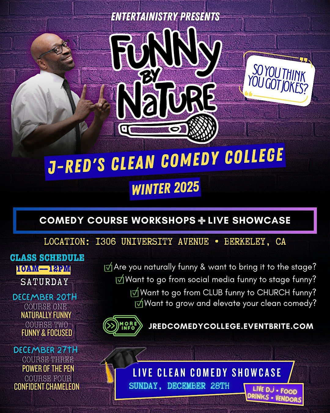 "Funny by Nature" J-Red's Clean Comedy College