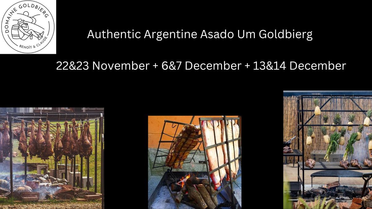 Authentic Argentine Asado - Um Goldbierg - 13&14 December