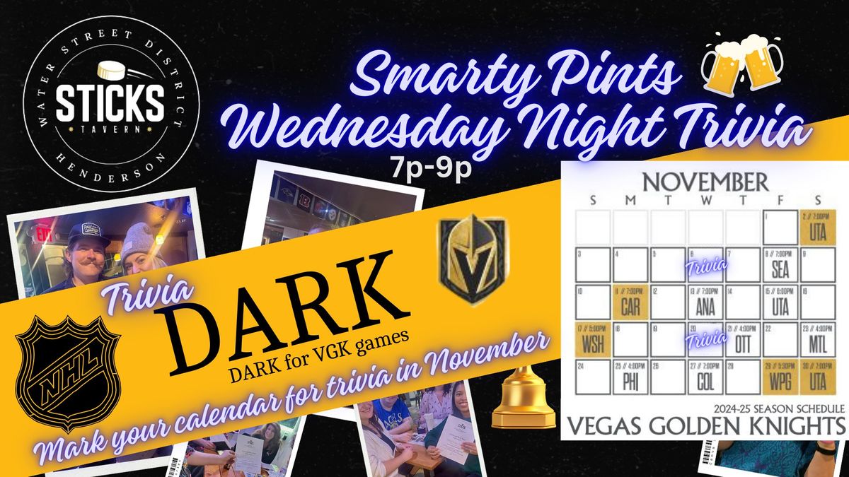 Smarty Pints Wednesday Night Trivia DARK for VGK game