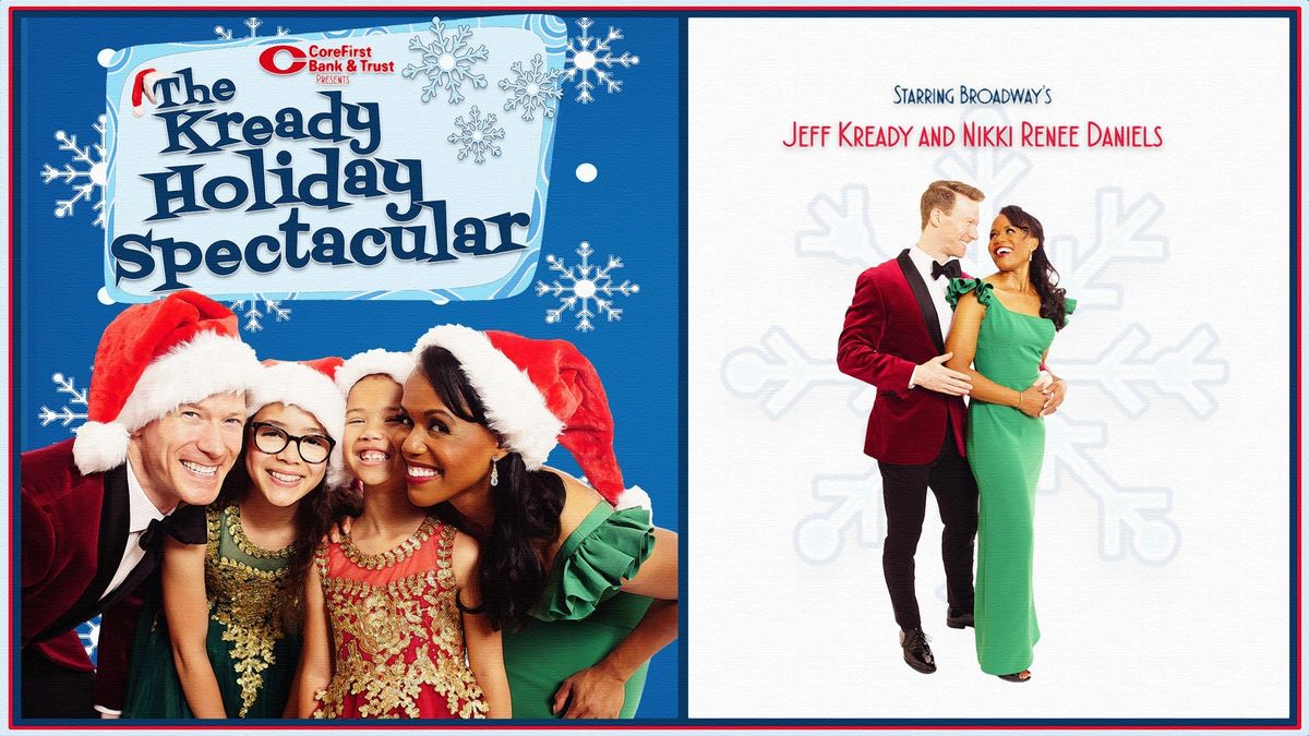 The Kready Holiday Spectacular