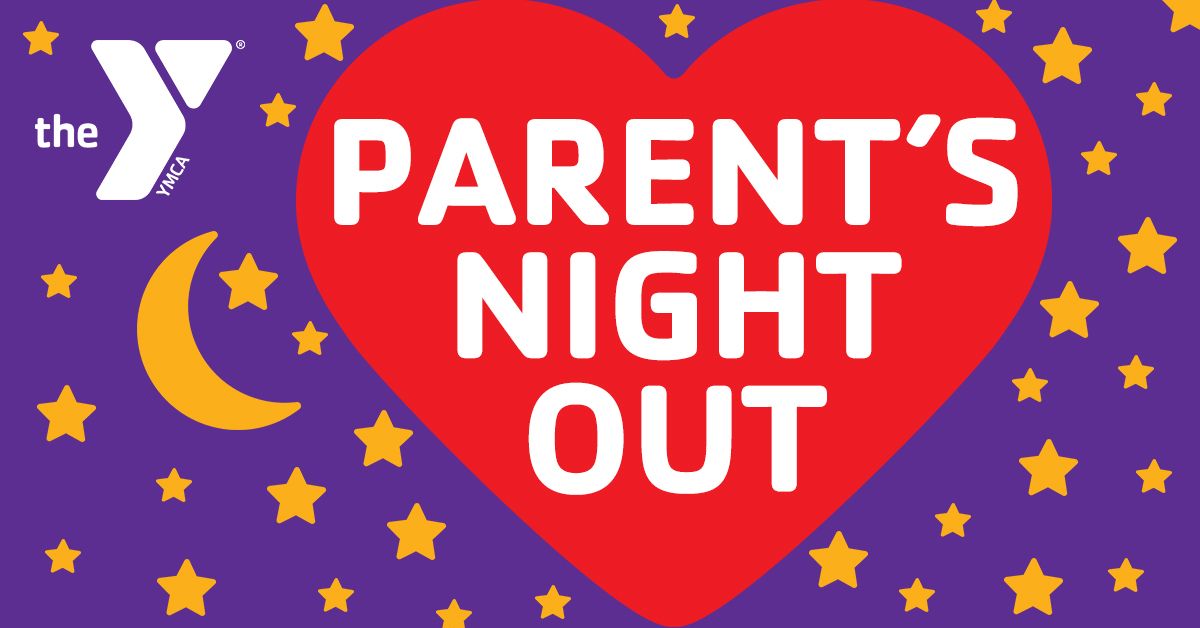 Parent's Night Out - February 14th (Stuart)