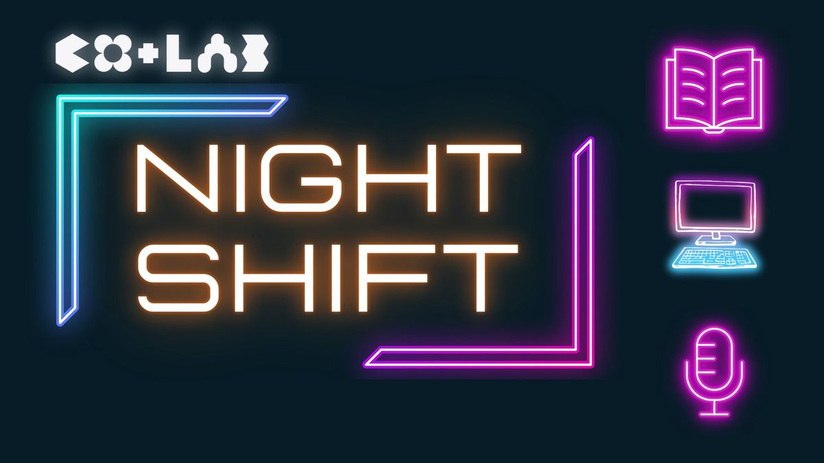 CO+LAB Night Shift