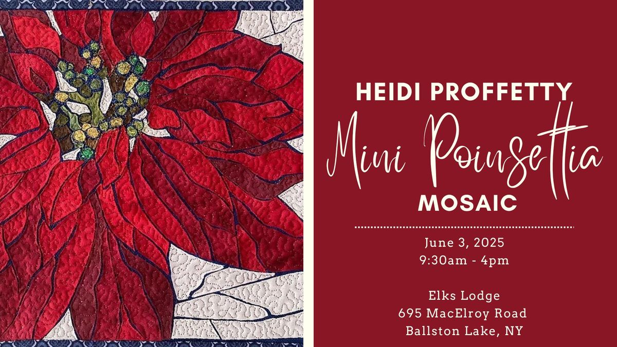 Mini Poinsettia Mosaic with Heidi Proffetty