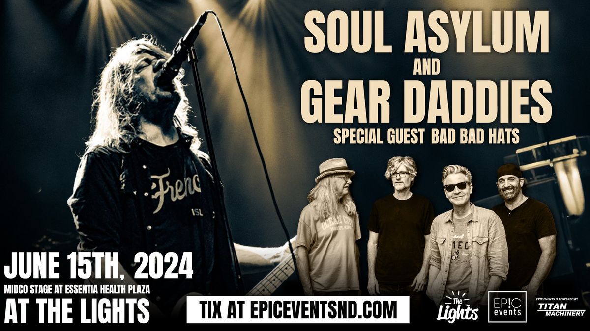 Soul Asylum and Gear Daddies at The Lights