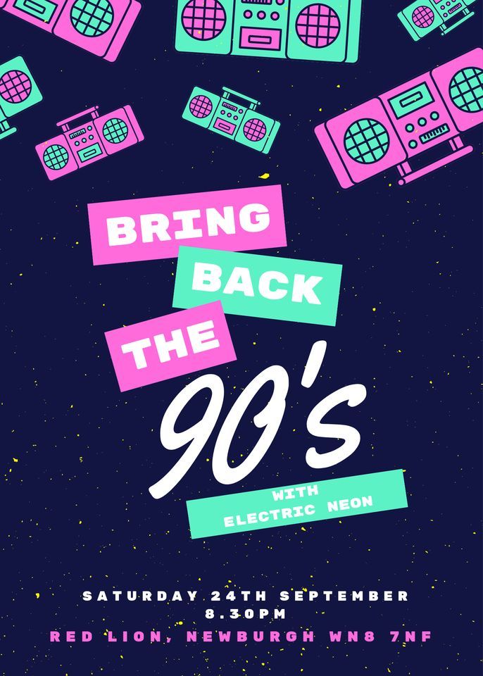 90s Night At The Red Lion Newburgh