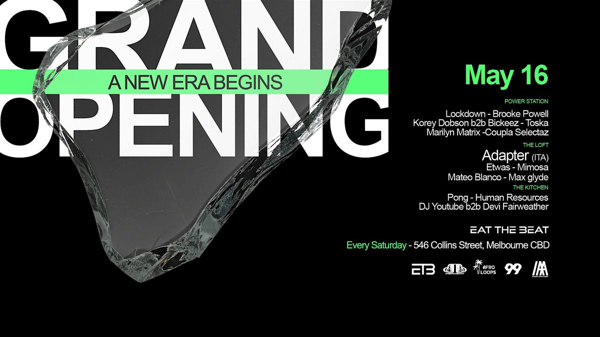 Eat The Beat : GRAND OPENING NIGHT