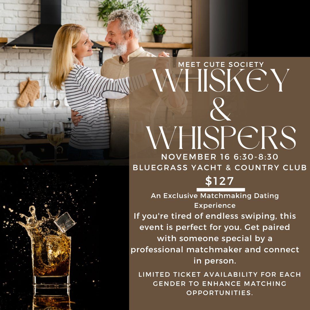 Singles Whiskey Tasting & Education - An Elevated Matchmaking Dating Event 45-65