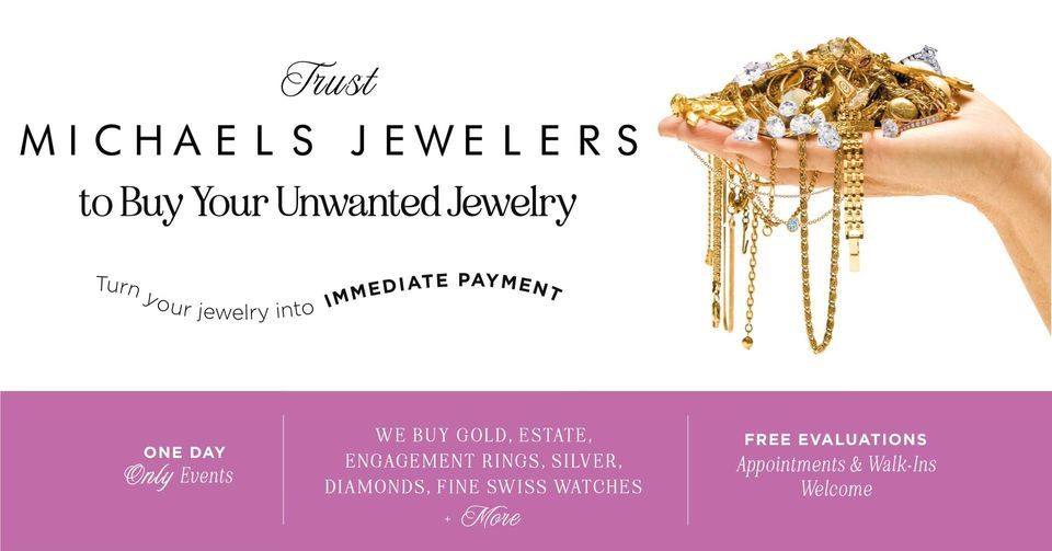 Michaels Jewelers Gold, Diamond & Jewelry Buying Event (Meriden)