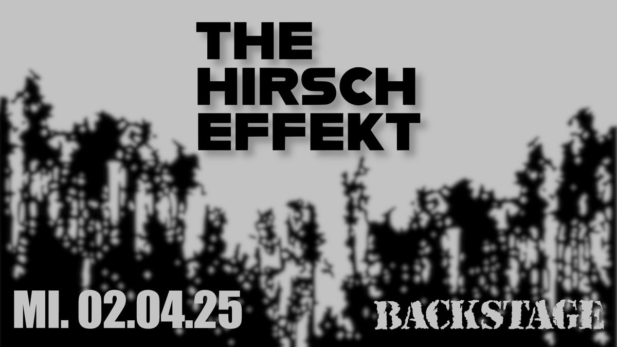 THE HIRSCH EFFEKT | LIVE IN M\u00dcNCHEN | BACKSTAGE M\u00dcNCHEN 2025