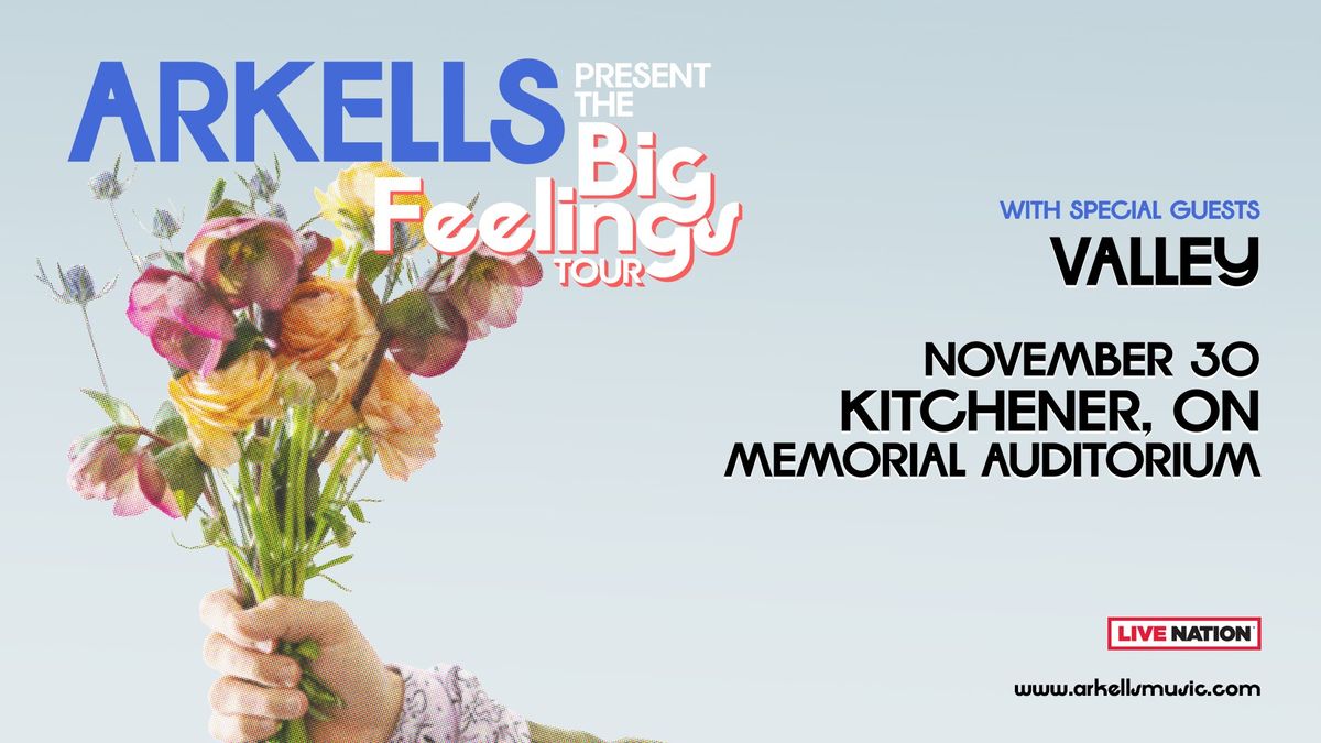 Arkells BIG FEELINGS Tour