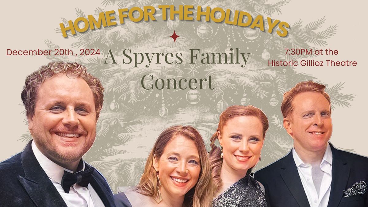 Ozarks Lyric Opera: "Home for the Holidays" - A Spyres Family Holiday Concert