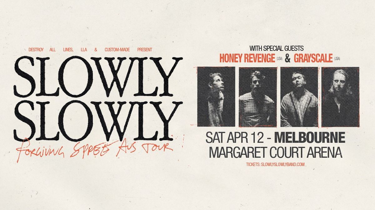 Slowly Slowly \/\/ Melbourne \/\/ Forgiving Spree Tour \/\/ MCA \/\/ + Honey Revenge & Grayscale 