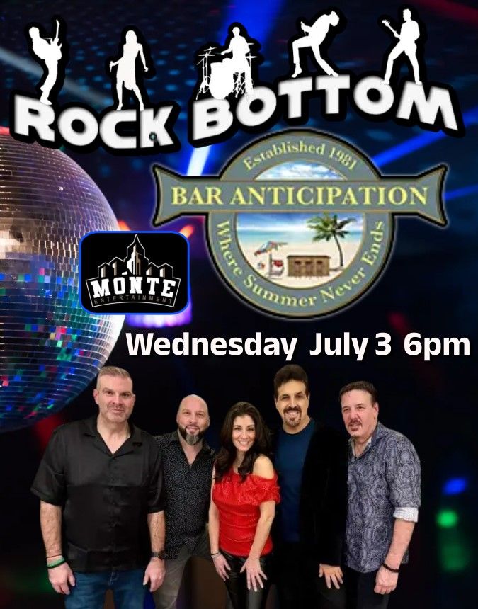 Rock Bottom Debut @ Bar Anticipation