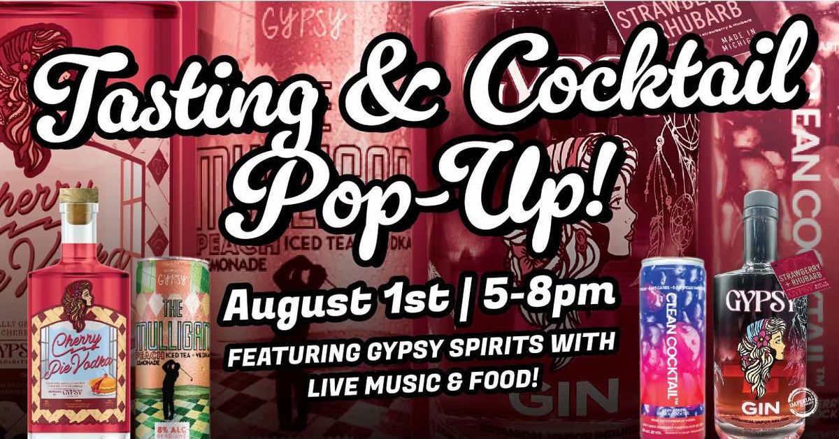 Gyspy Spirits Tasting & Cocktail Pop-Up