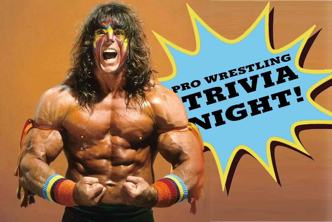 PRO WRESTLING TRIVIA