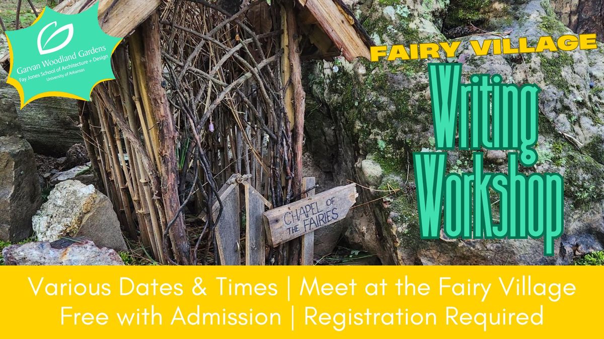 Fairy Village Writing Workshop 