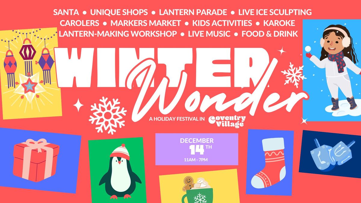 Winter Wonder - Holiday Festival in Coventry 