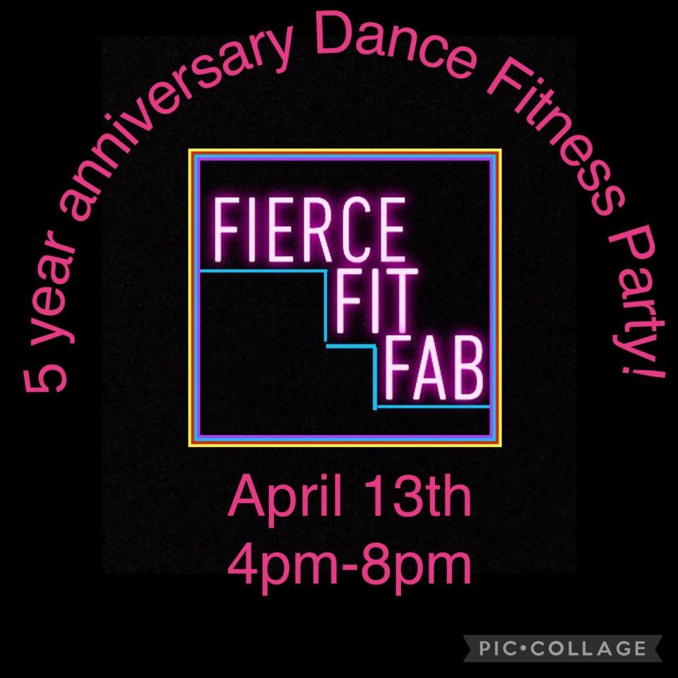 5 Year anniversary Dance Fitness party! 