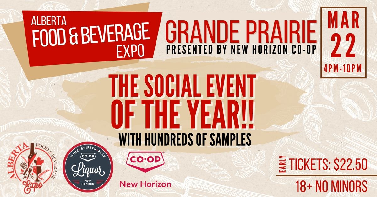 Alberta Food & Beverage Expo - Grande Prairie