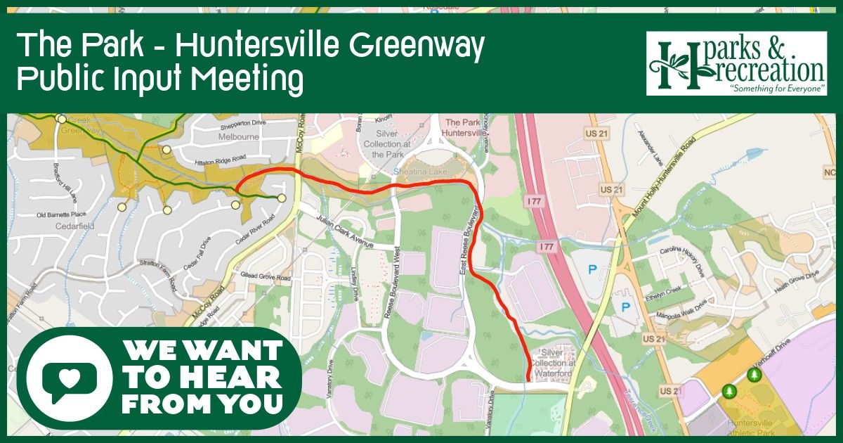 Public Input Meeting: The Park - Huntersville Greenway