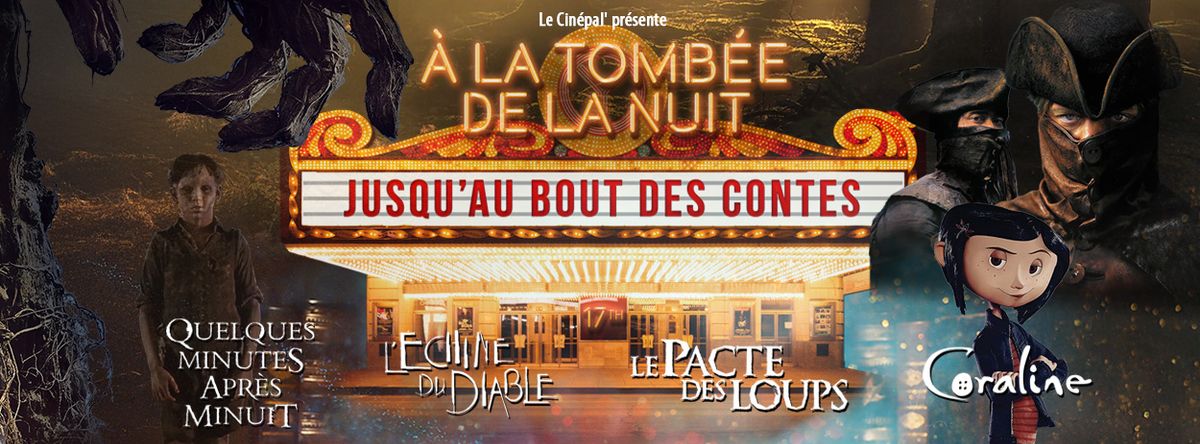 A LA TOMBEE DE LA NUIT 17th : JUSQU'AU BOUT DES CONTES