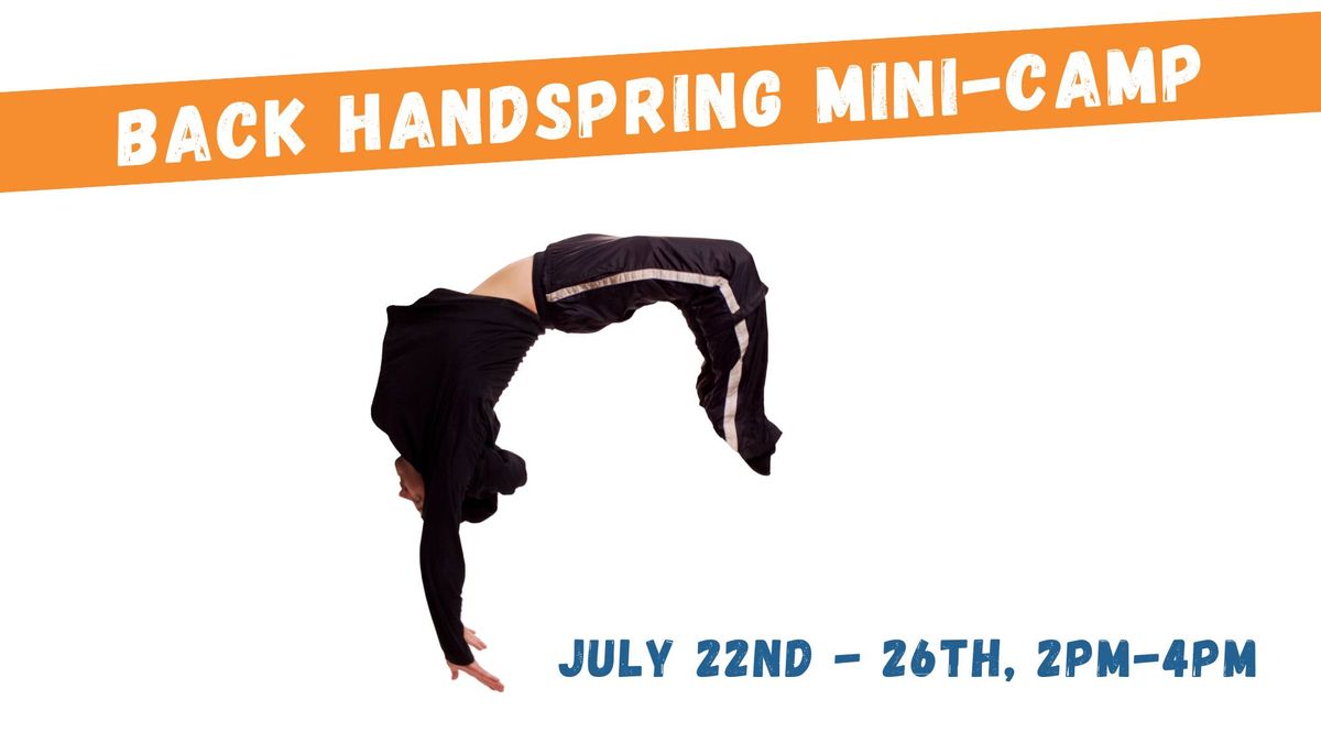 Back Handspring Mini-Camp (Week-Long)