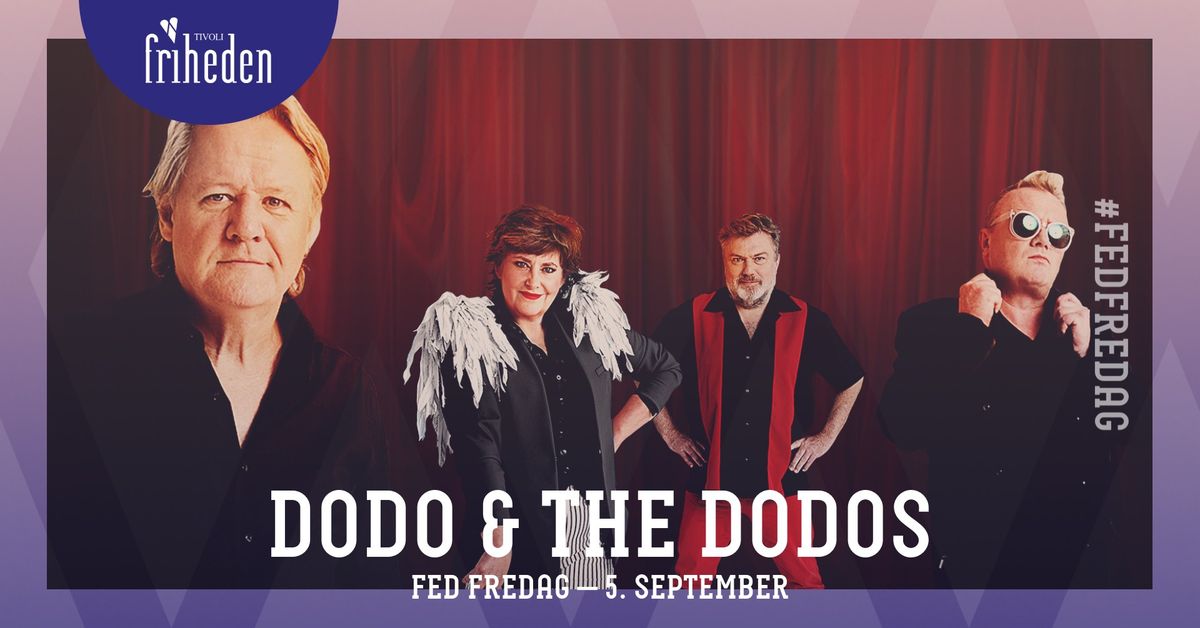 Fed Fredag | Dodo & The Dodos | 5. september | kl. 20:00