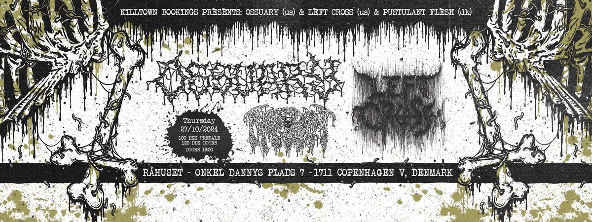 One Day of Death: Ossuary (US) + Pustulant Flesh | R\u00e5huset