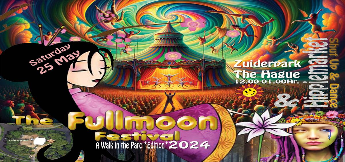 The Fullmoonfestival 2024   *A Walk in the Parc  Edition *