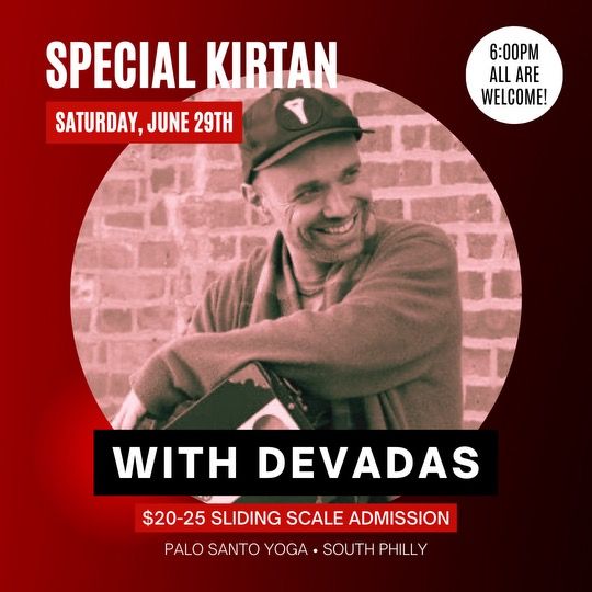Special Kirtan with Devadas!