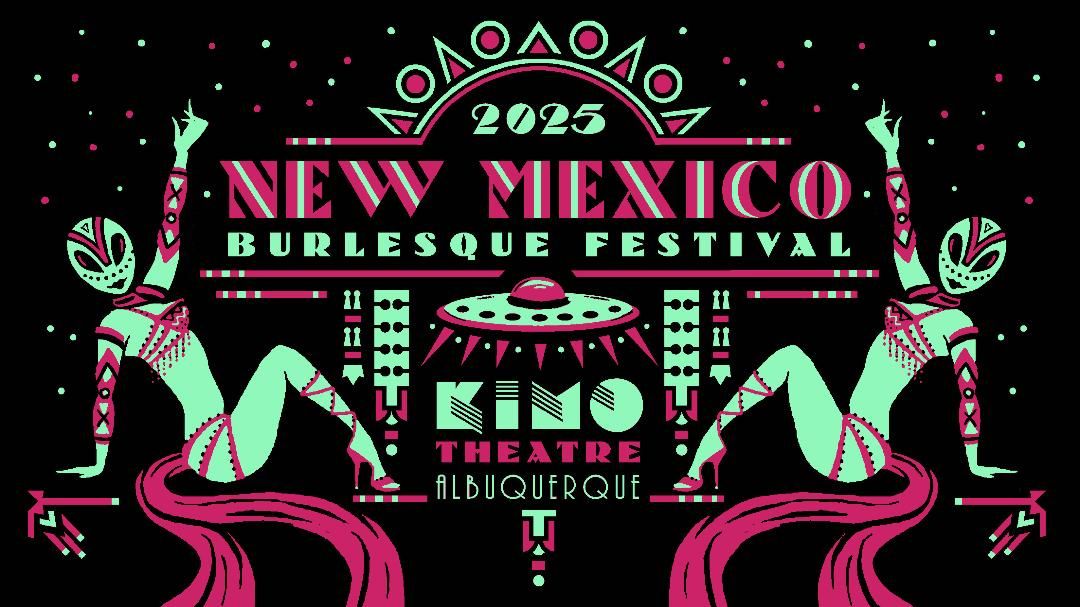 5th Annual New Mexico Burlesque Festival