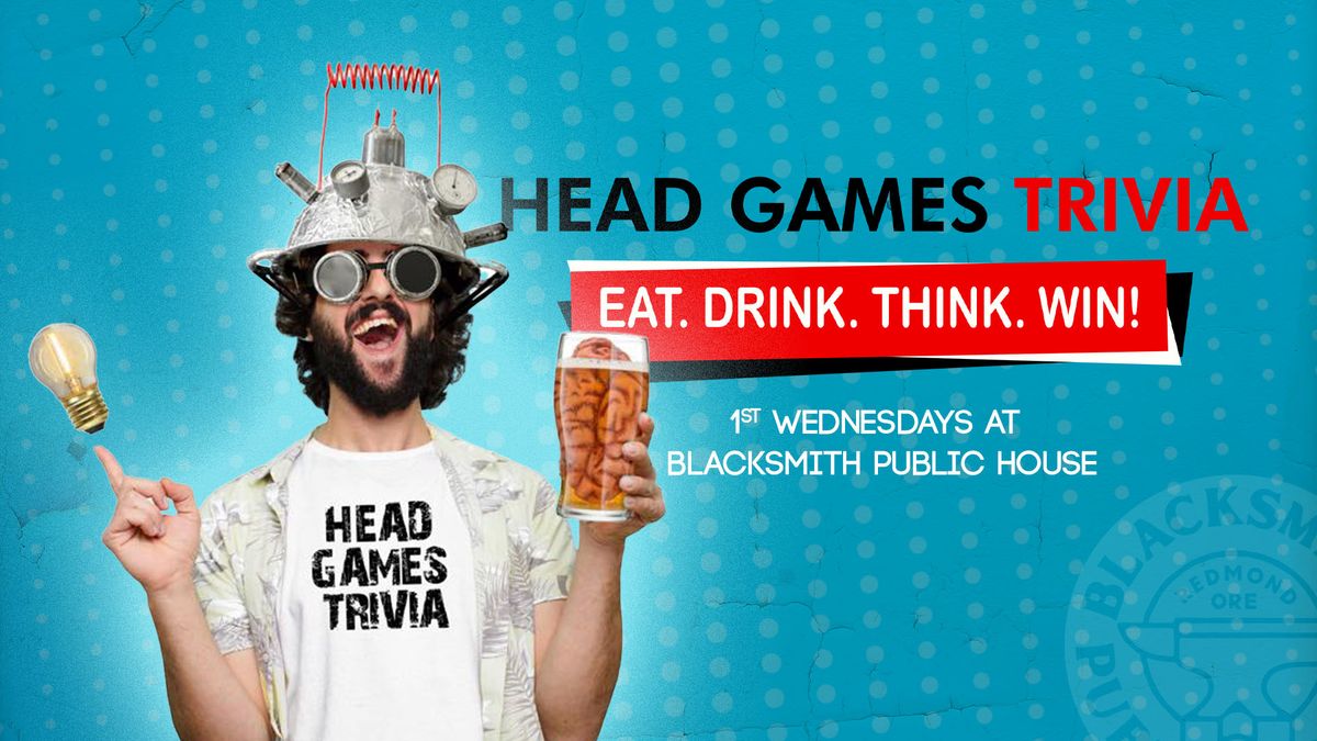 Head Games Trivia at Blacksmith Public House