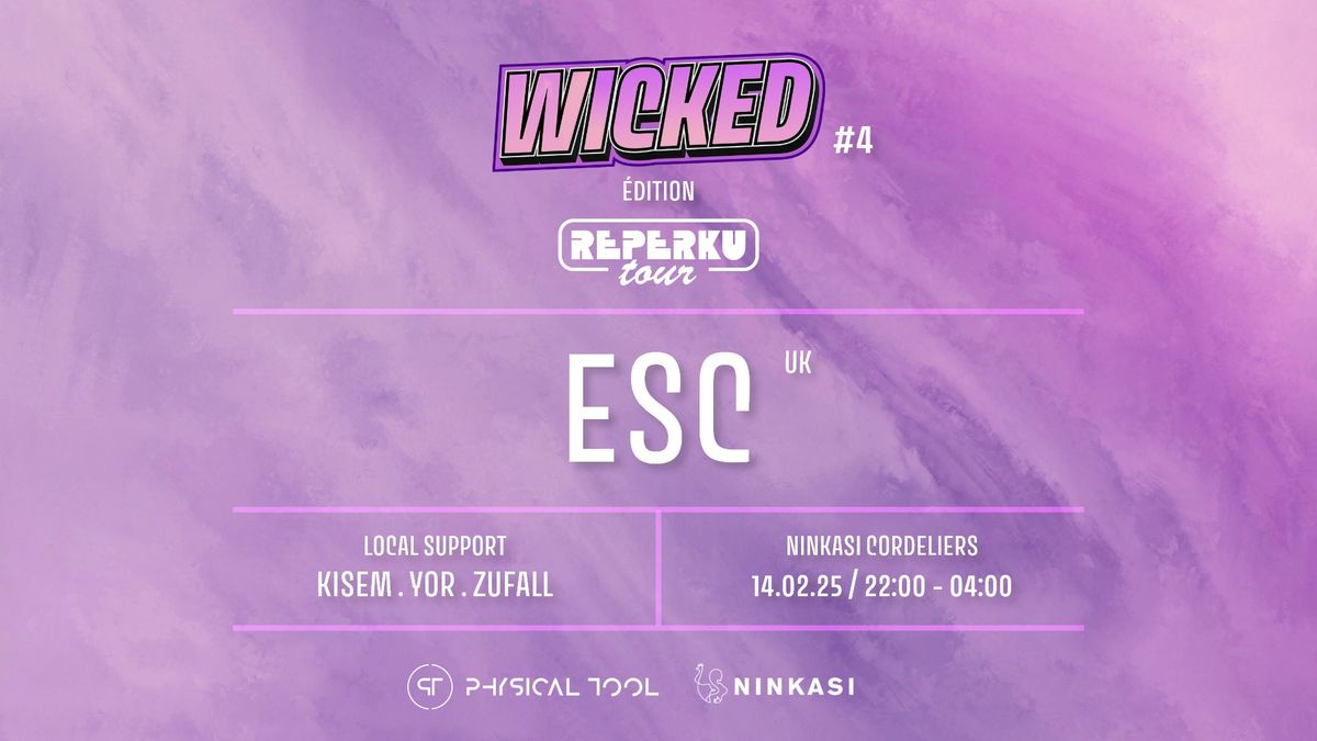 WICKED #4 - \u00c9dition Reperku Tour W\/ ESC (UK) & more