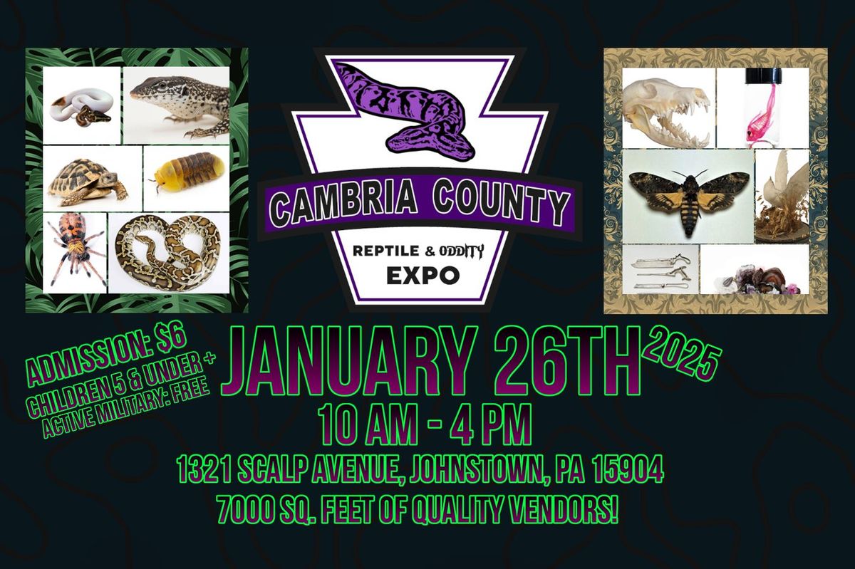 Cambria County Reptile & Oddity Expo