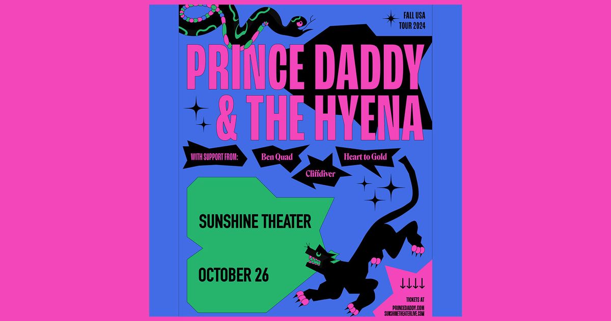 Prince Daddy & The Hyena | ABQ NM 