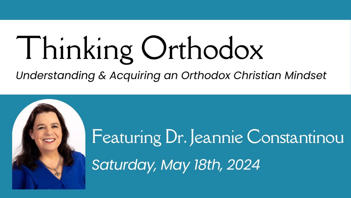 Thinking Orthodox - Pan-Orthodox Retreat