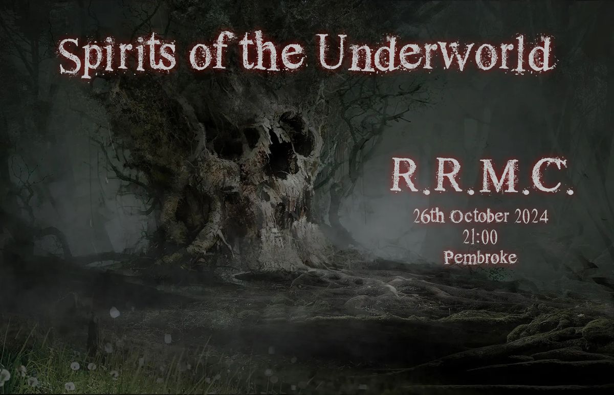 Spirits of the Underworld by RRMC.  The Halloween Party