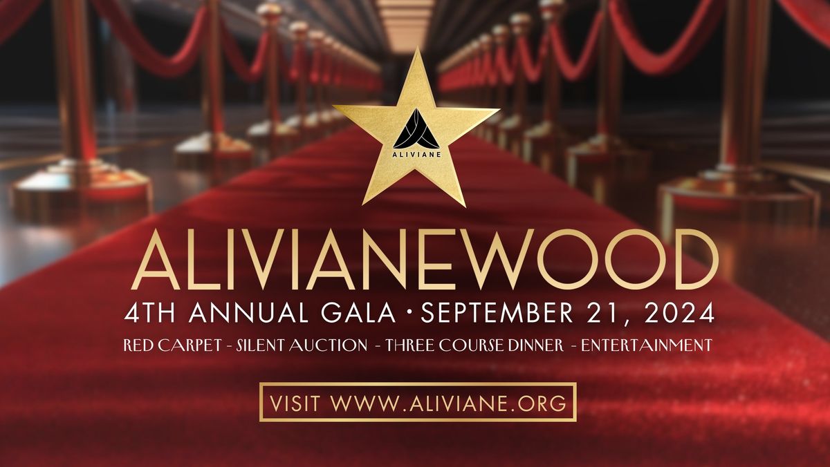 ALIVIANEWOOD - 4th Annual Gala