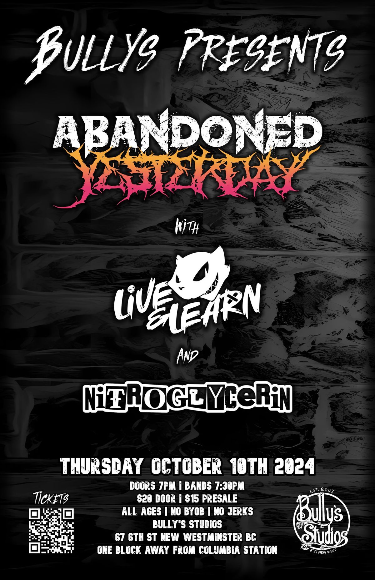 Bully's Presents: Abandoned Yesterday : Live and Learn : Nitrogylcerin