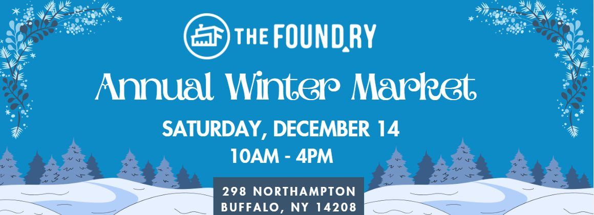 Annual Winter Market @The Foundry