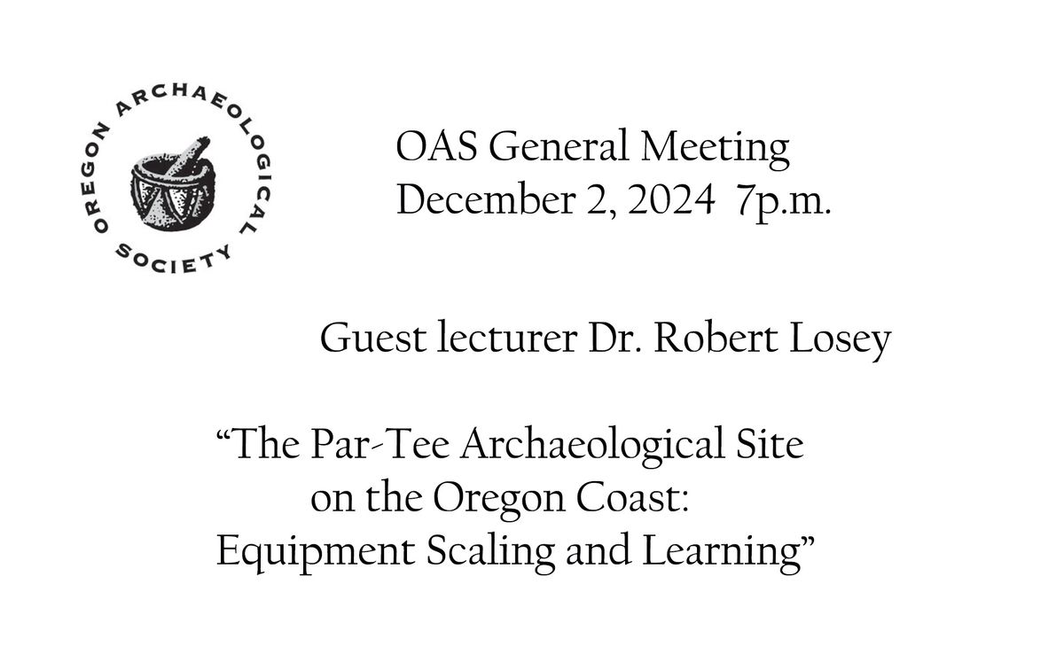 OAS General Meeting December 2, 2024 at 7p.m.