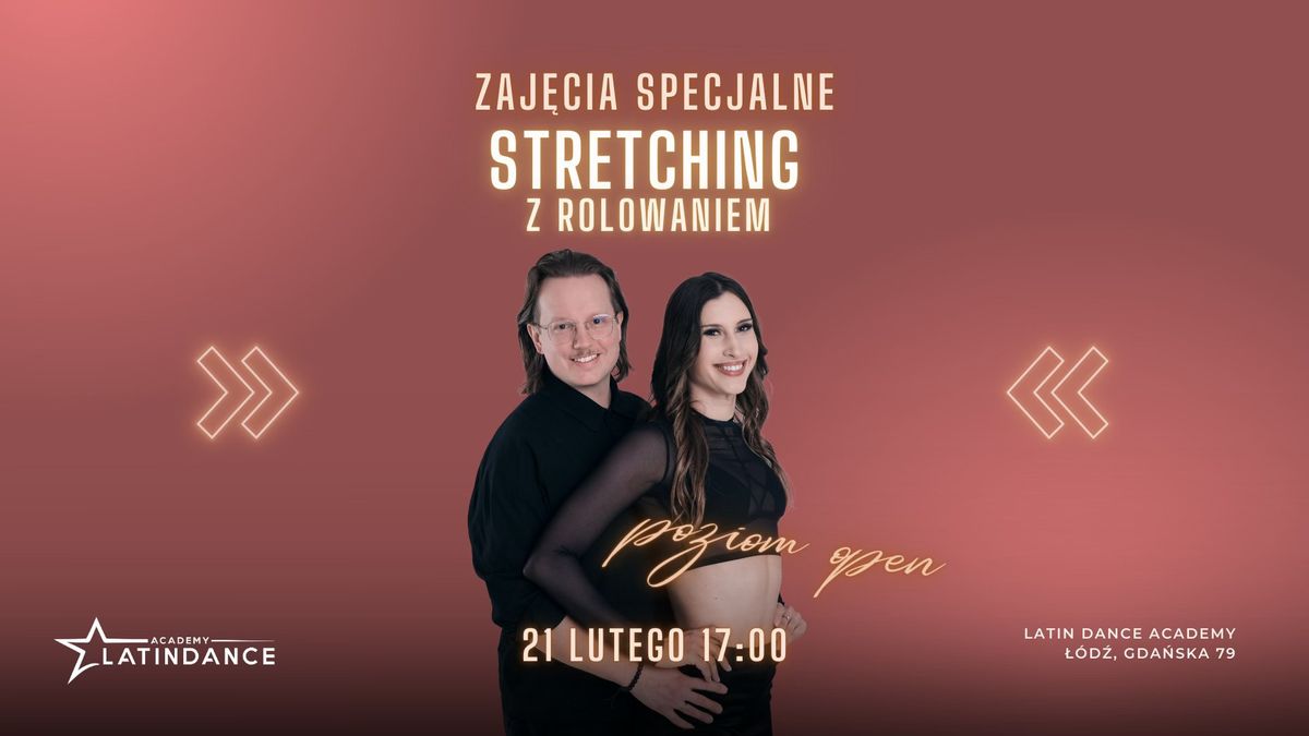 Stretching z Rolowaniem Zaj\u0119cia Specjalne na poziomie OPEN w LDA! | 21 lutego '25