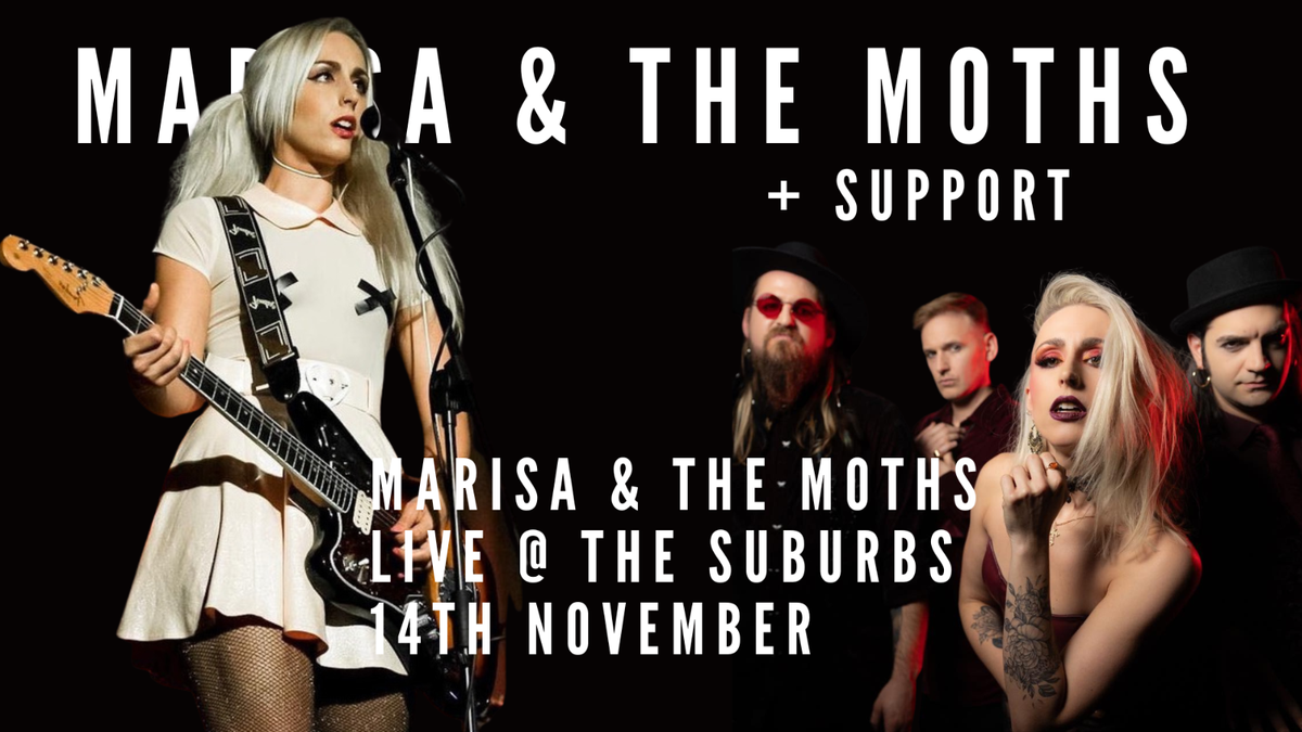 Marisa &amp; The Moths Live @ The Suburbs