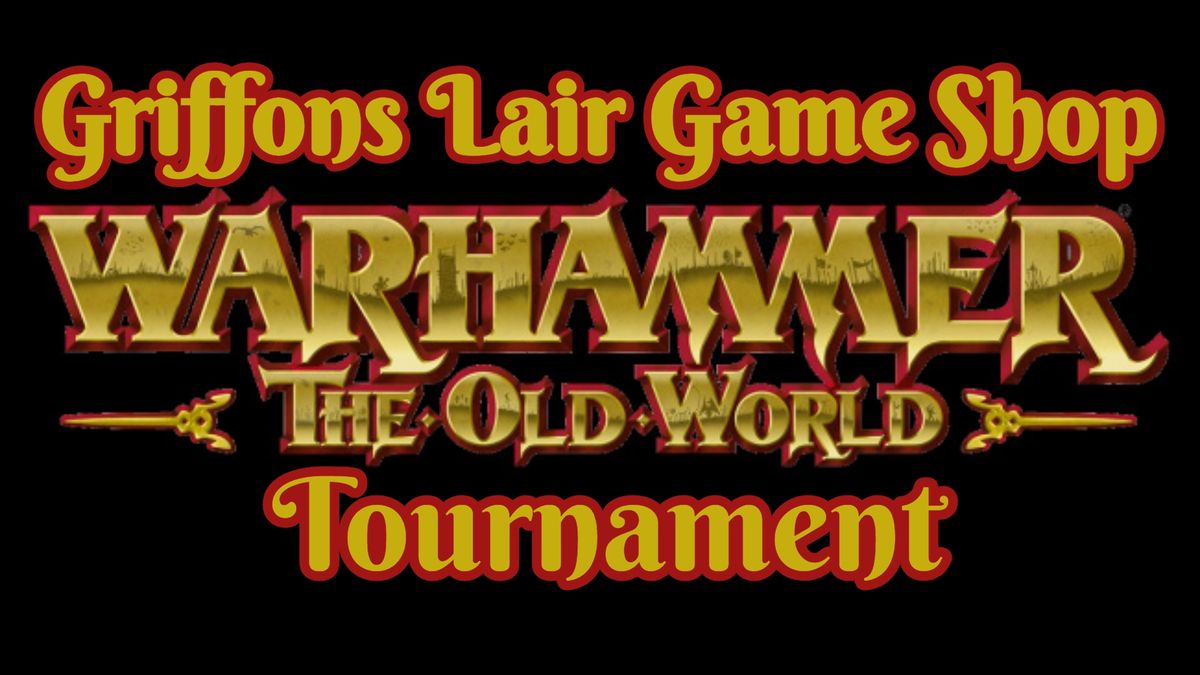 Warhammer the Old World Tournament 