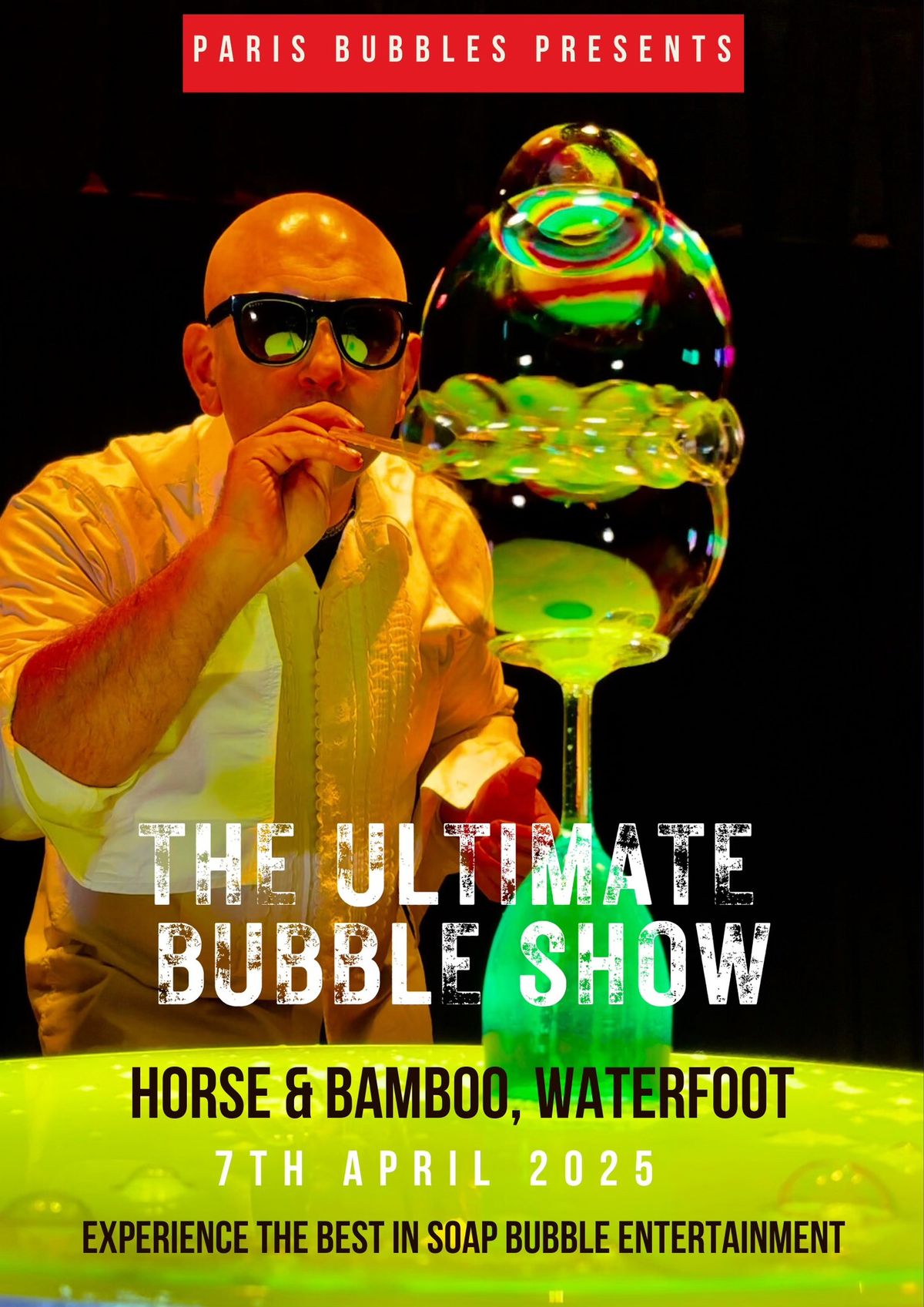 The Ultimate Bubble Show