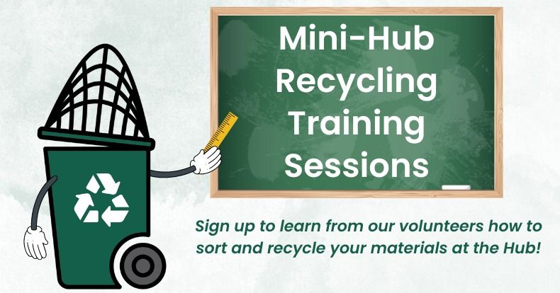 Mini-Hub Training: Learn to Recycle at the Hub!