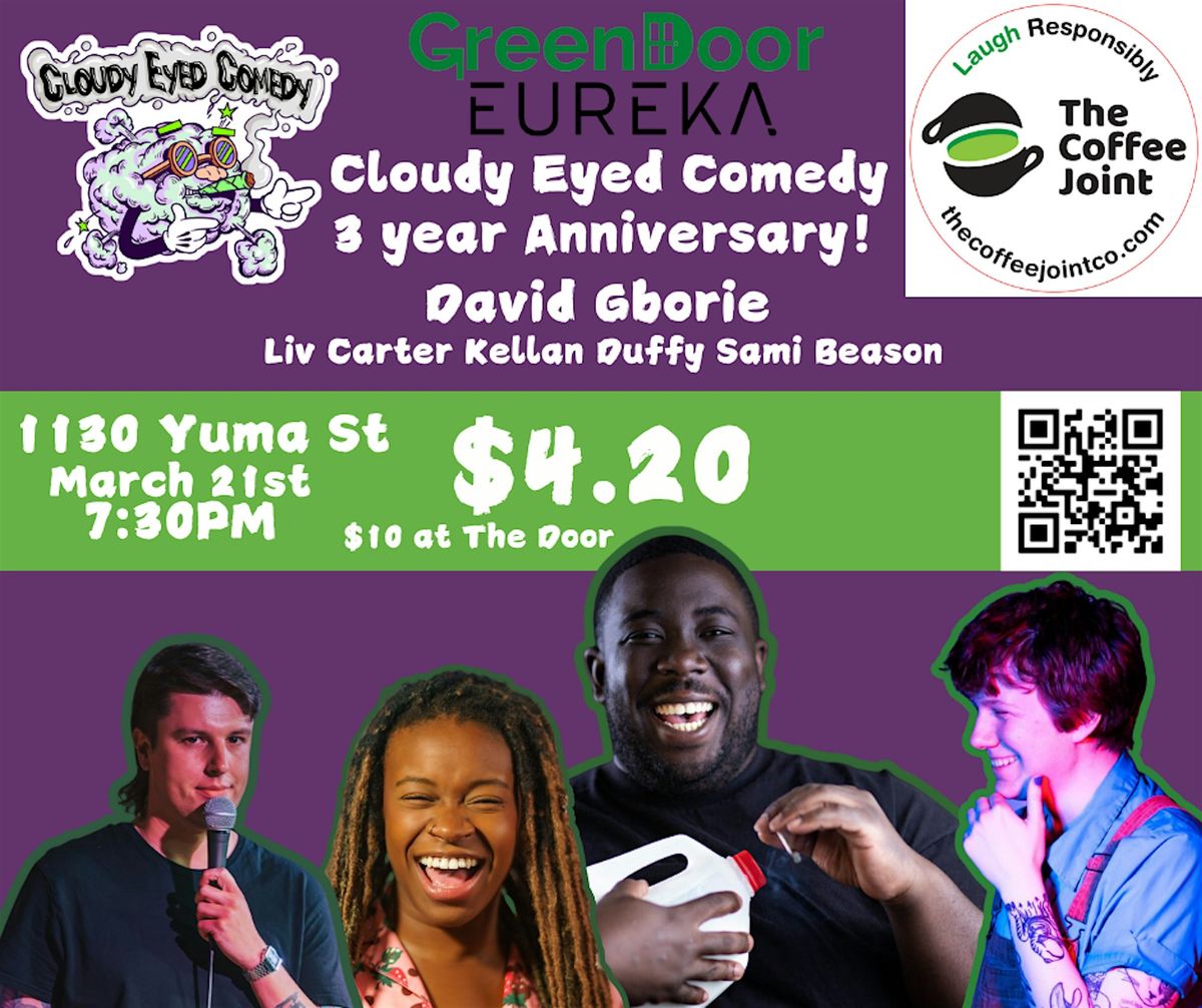 Cloudy Eyed Comedy 3 Year Anniversary!