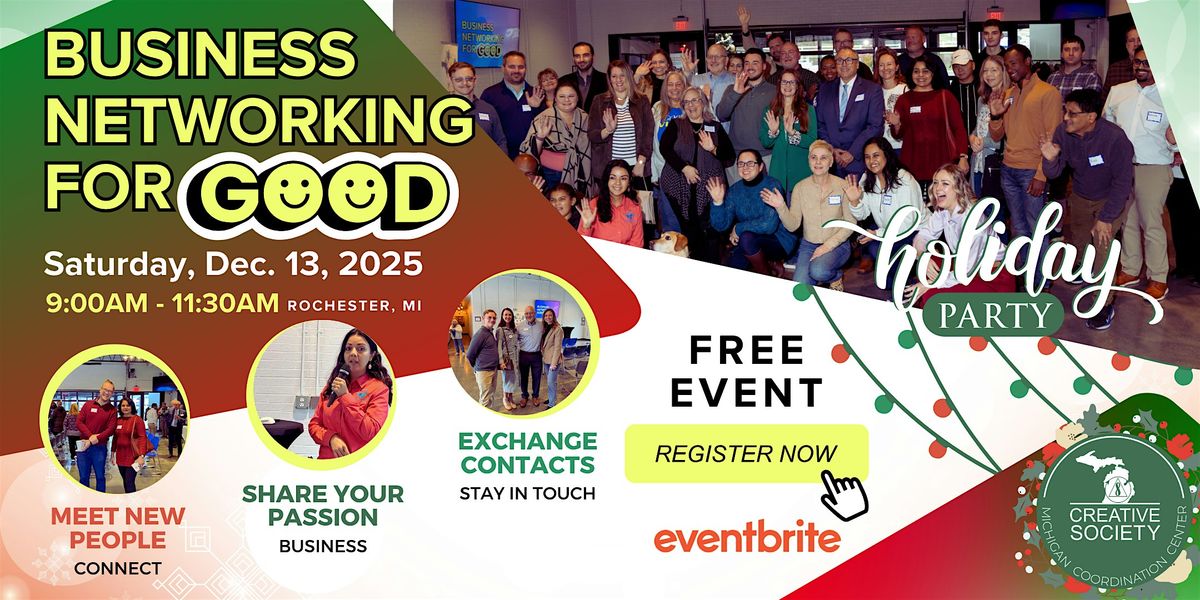 Business Networking For Good - Free Saturday Event  in Rochester, MI