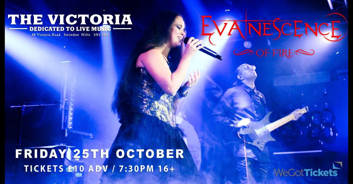 EVANESCENCE OF FIRE - live at The Vic 